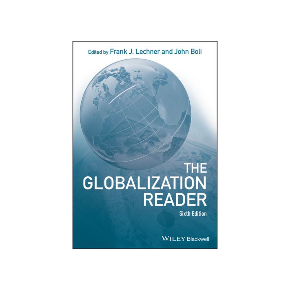 Lechner, The Globalization Reader, 9781119409946, Wiley-Blackwell, 2020, Political Science, Books